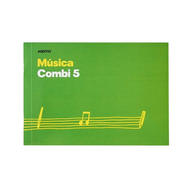 ADDITIO CUADERNO DE MUSICA COMBI 5 M55